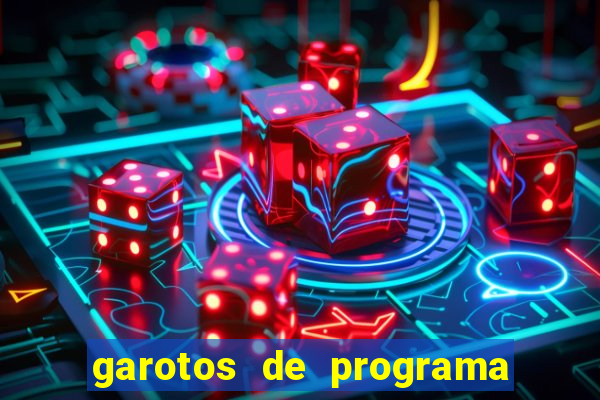 garotos de programa zona leste